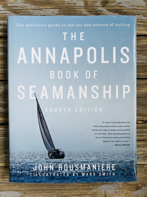 The Annapolis Book Of Seamanship